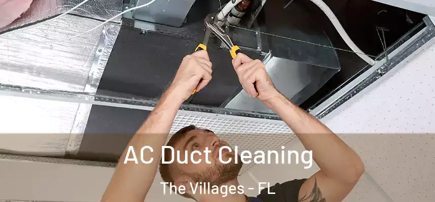 AC Duct Cleaning The Villages - FL